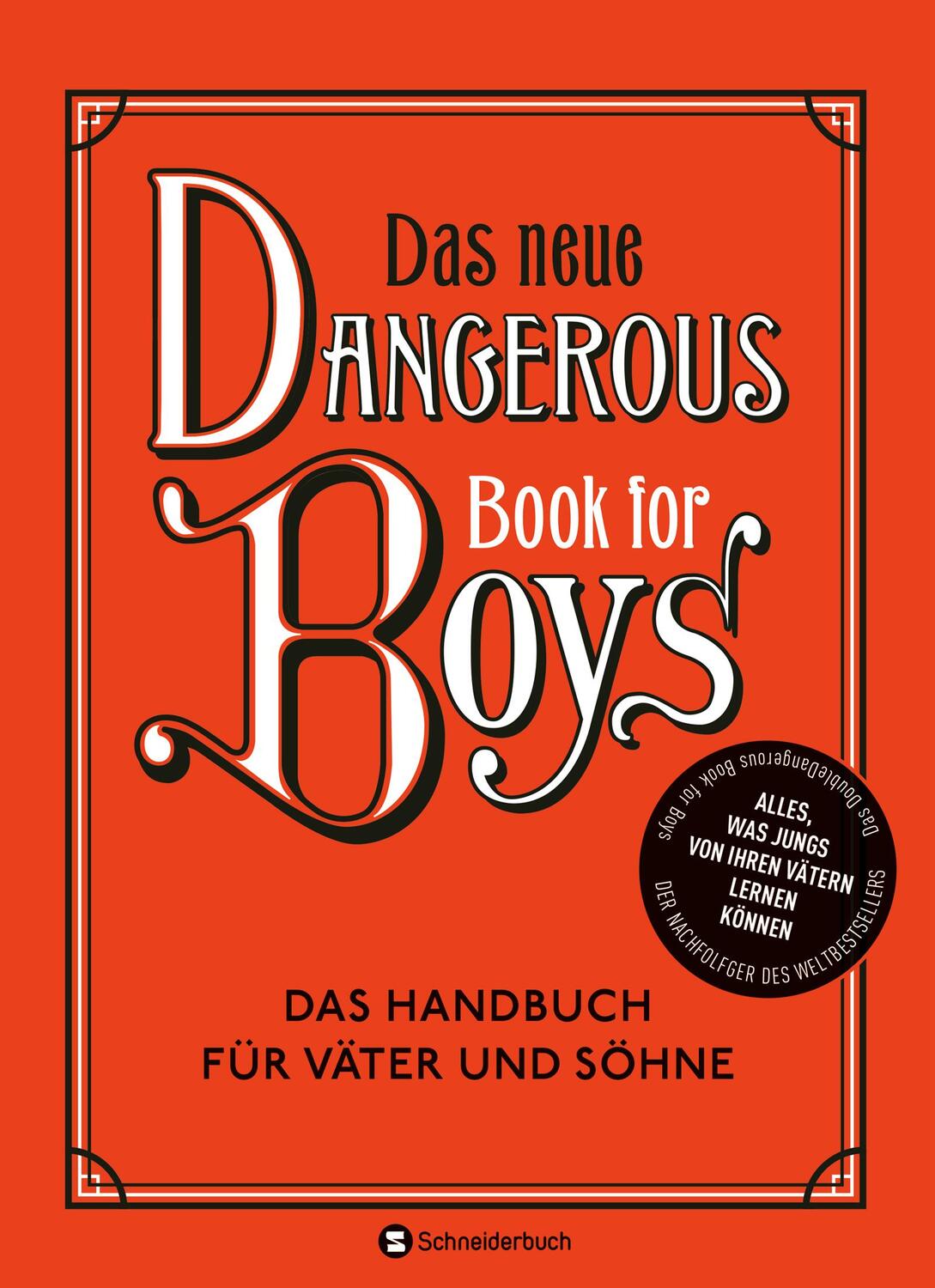 Cover: 9783505144264 | Das neue Dangerous Book for Boys | Conn Iggulden (u. a.) | Buch | 2020