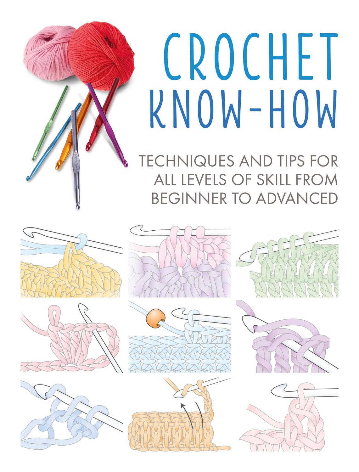 Cover: 9781782498285 | Crochet Know-How | CICO Books | Taschenbuch | Craft Know-How | 2020