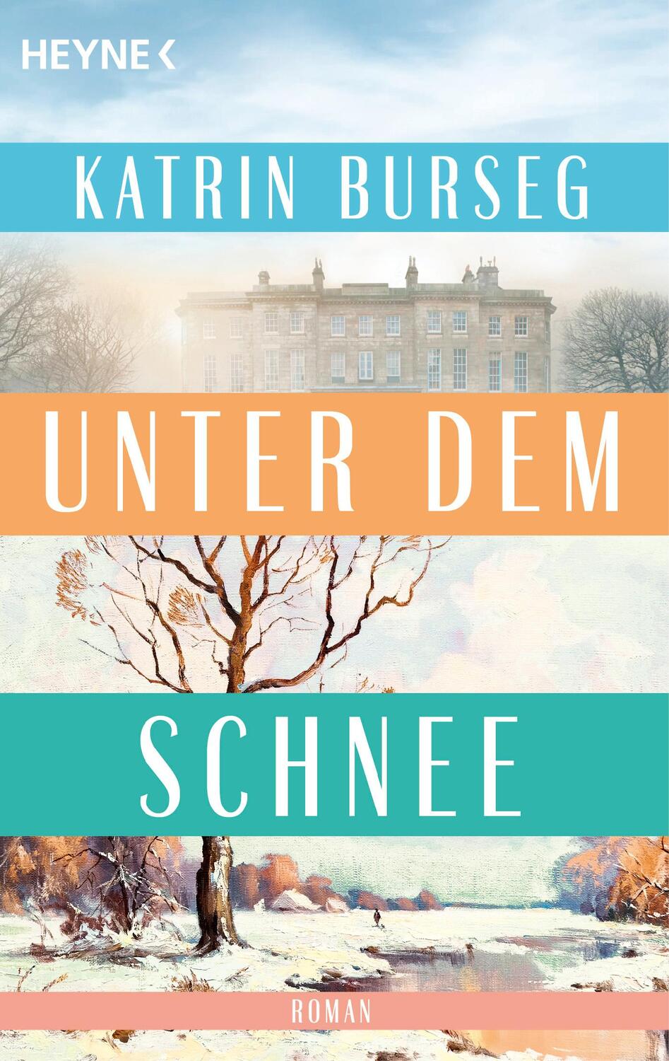 Cover: 9783453428492 | Unter dem Schnee | Roman | Katrin Burseg | Taschenbuch | 384 S. | 2023