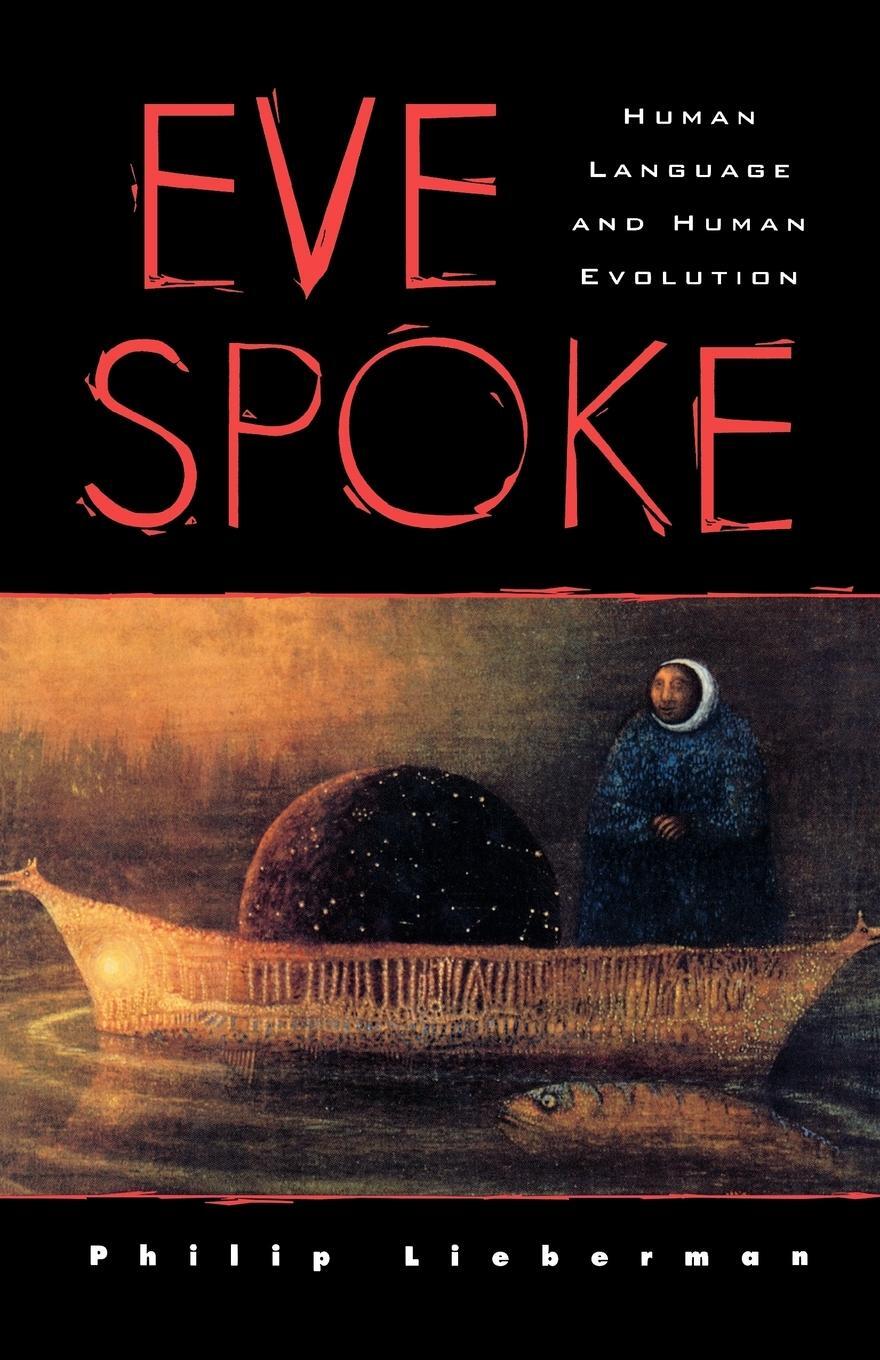 Cover: 9780393344790 | Eve Spoke | Philip Lieberman (u. a.) | Taschenbuch | Paperback | 1998