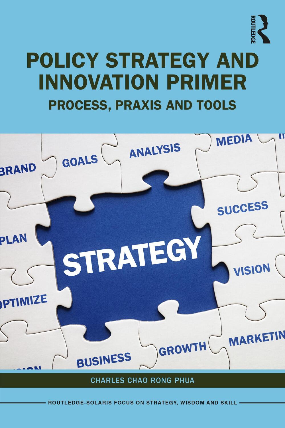Cover: 9781032309095 | Policy Strategy and Innovation Primer | Process, Praxis and Tools