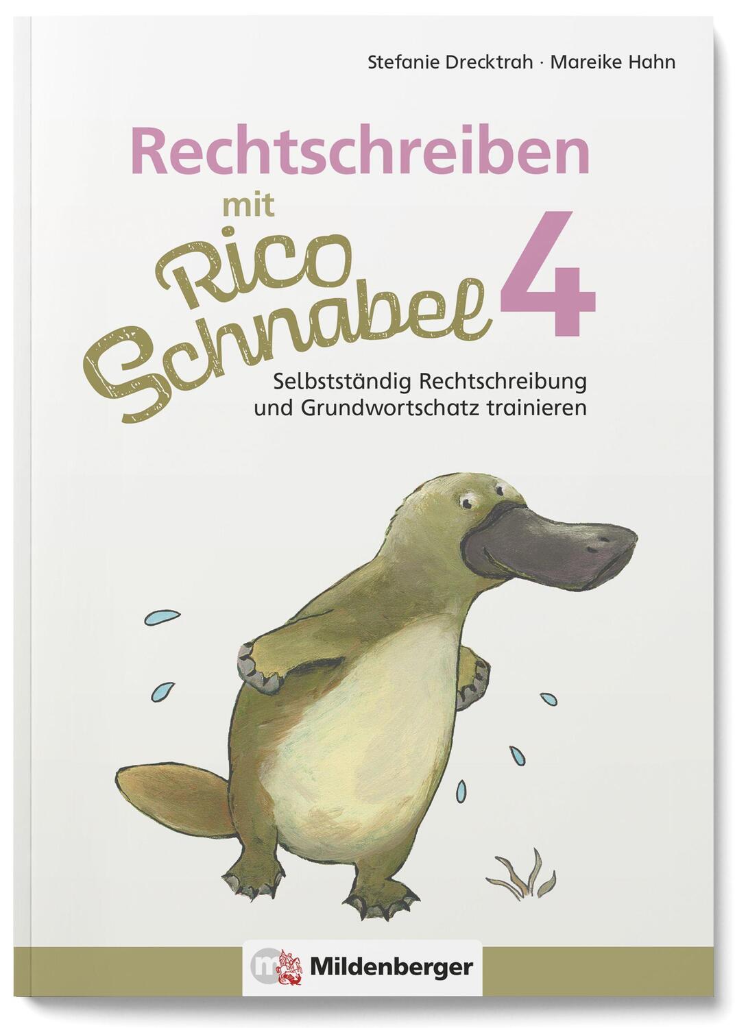 Cover: 9783619420407 | Rechtschreiben mit Rico Schnabel, Klasse 4 | Drecktrah (u. a.) | 2021