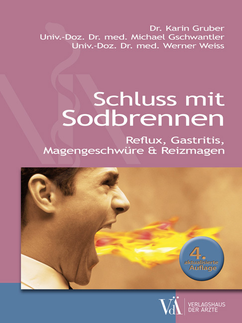 Cover: 9783990521410 | Schluss mit Sodbrennen | Reflux, Gastritis, Magengeschwüre & Reizmagen