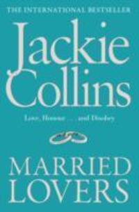 Cover: 9781849834230 | Married Lovers | Jackie Collins | Taschenbuch | Englisch | 2011
