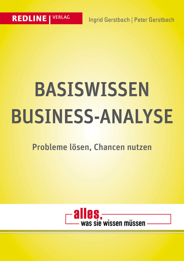 Cover: 9783868815740 | Basiswissen Business-Analyse | Probleme lösen, Chancen nutzen | Buch