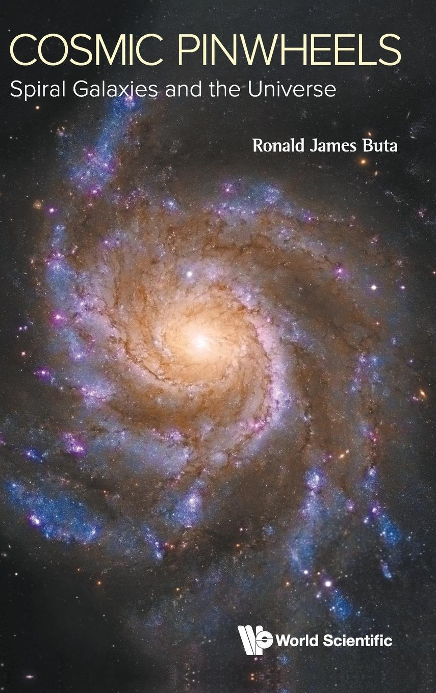 Cover: 9789811216688 | Cosmic Pinwheels | Spiral Galaxies and the Universe | Tbd | Buch