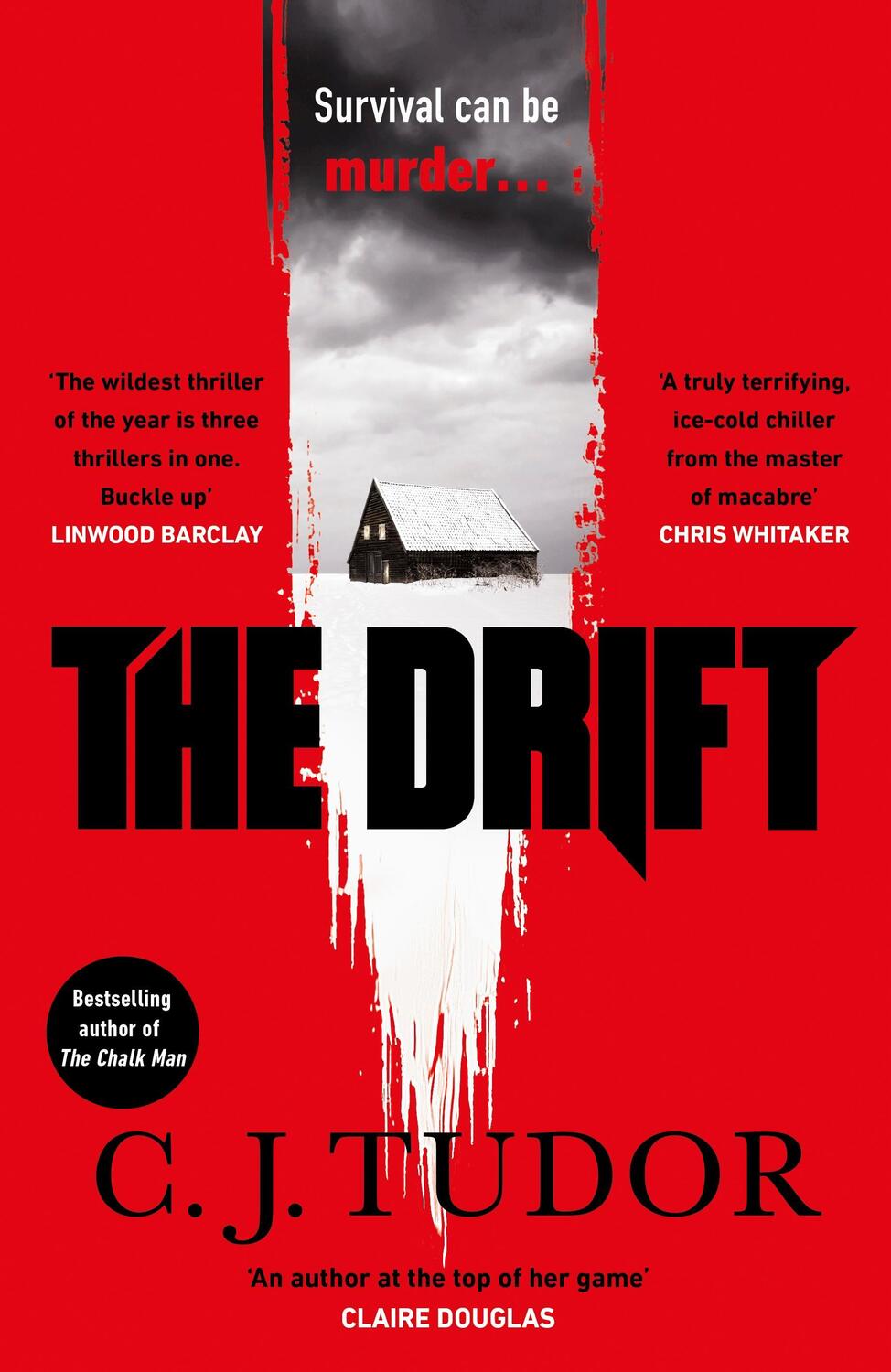 Cover: 9780241486245 | The Drift | C. J. Tudor | Buch | Englisch | 2023 | Penguin Books Ltd