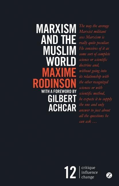 Cover: 9781783603367 | Marxism and the Muslim World | Maxime Rodinson | Englisch | 2018