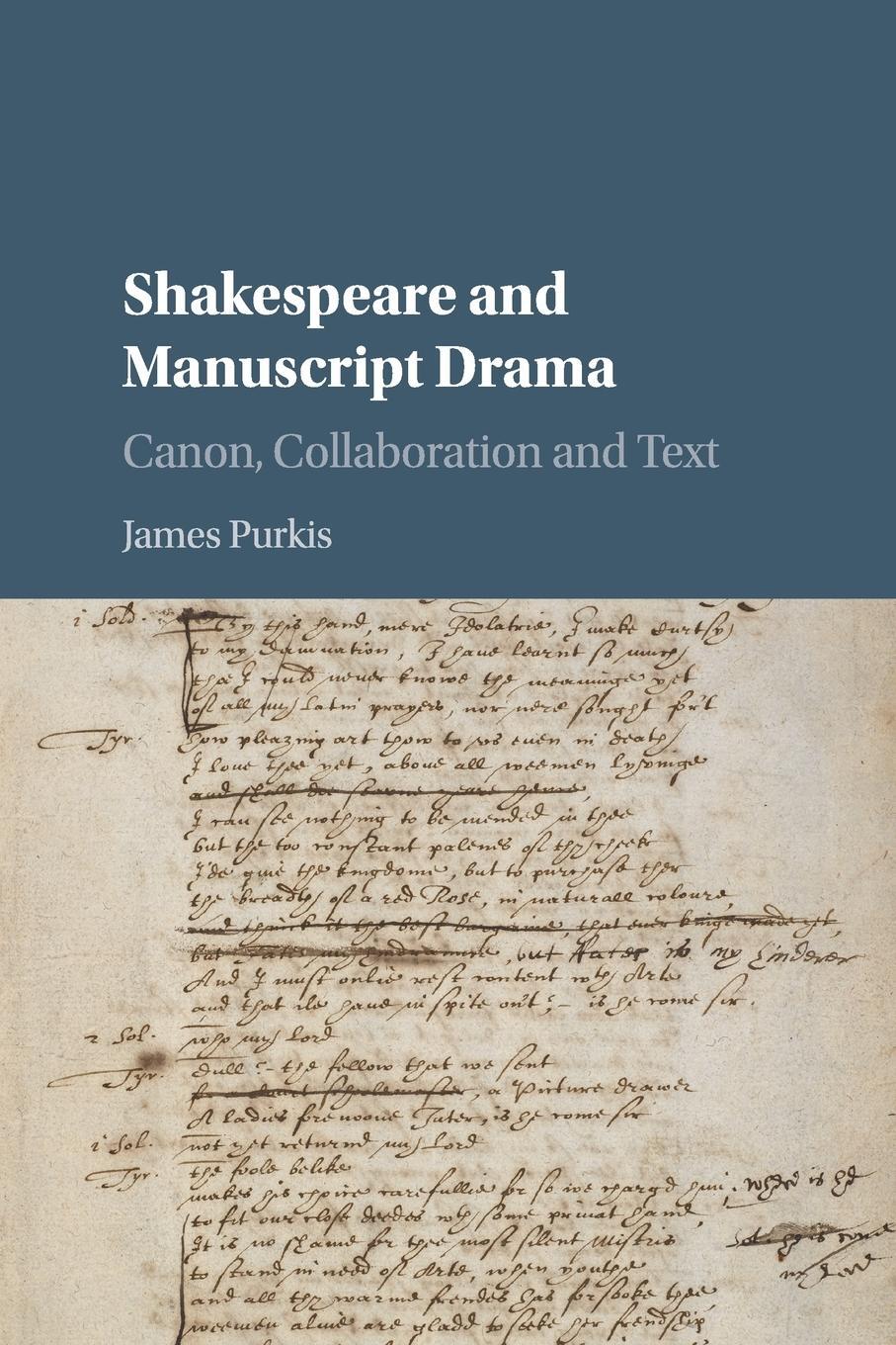 Cover: 9781107552104 | Shakespeare and Manuscript Drama | James Purkis | Taschenbuch | 2018