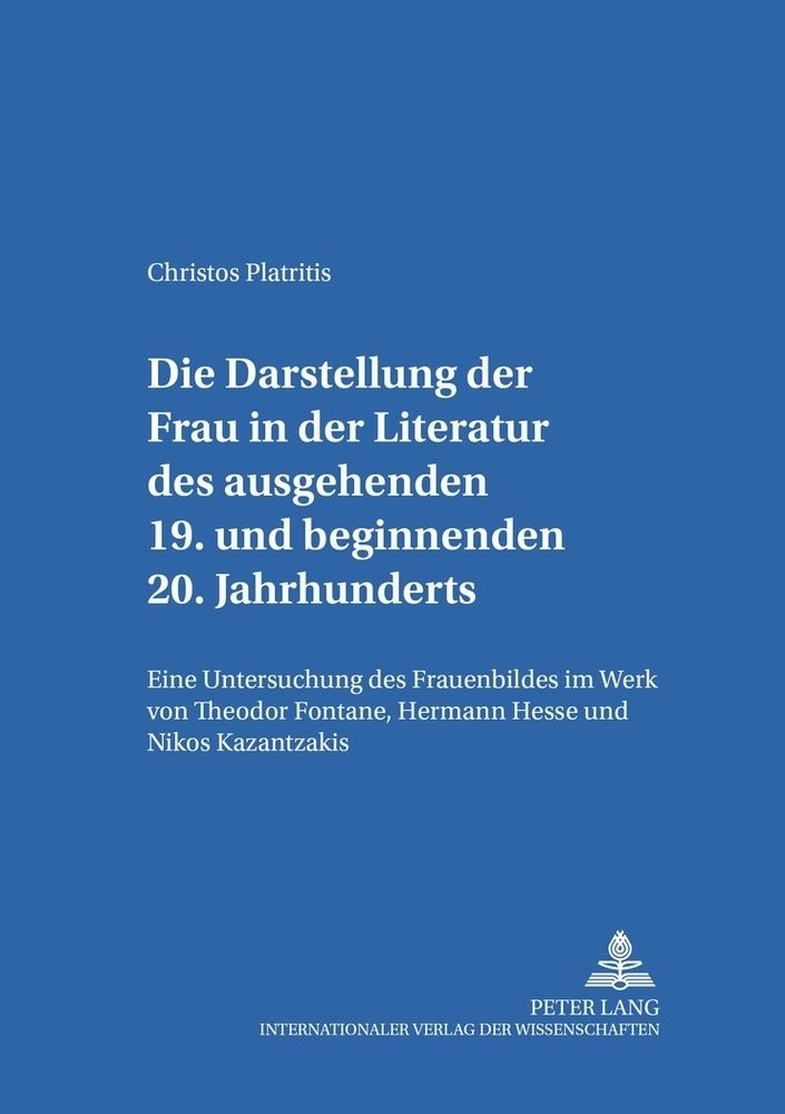 Cover: 9783631538708 | Die Darstellung der Frau in der Literatur des ausgehenden 19. und...