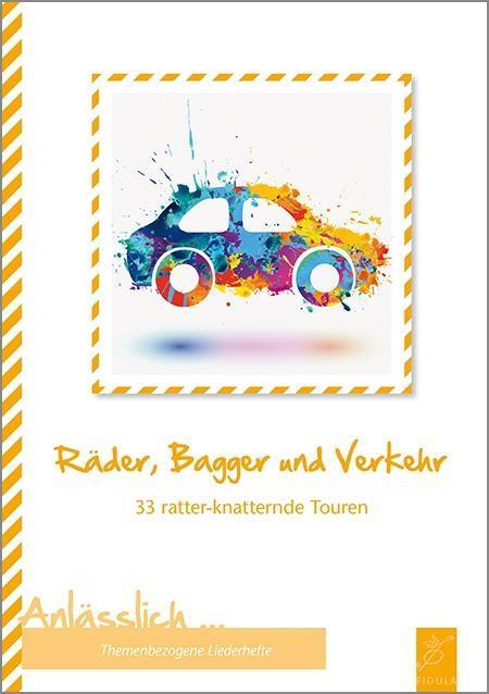 Cover: 9783872260710 | Räder, Bagger und Verkehr | Taschenbuch | 48 S. | Deutsch | 2018