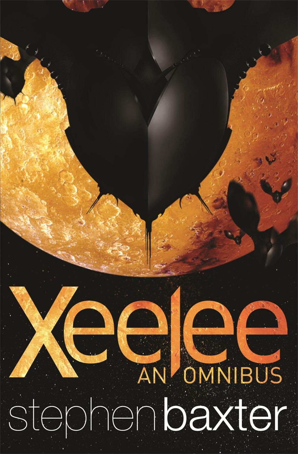 Cover: 9780575090415 | Xeelee: An Omnibus | Raft, Timelike Infinity, Flux, Ring | Baxter