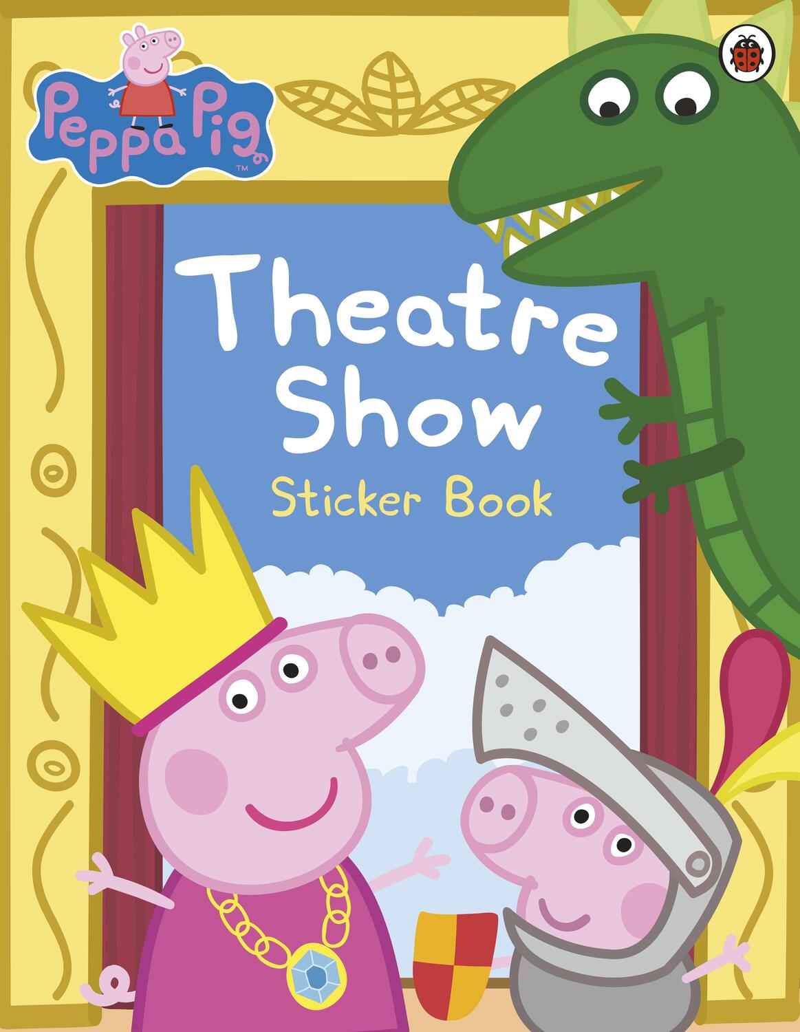 Cover: 9780718197834 | Peppa Pig: Theatre Show Sticker Book | Peppa Pig | Taschenbuch | 2013