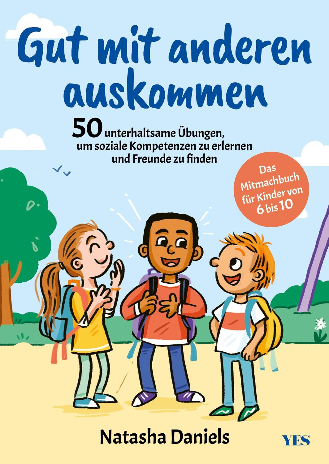 Cover: 9783969052945 | Gut mit anderen auskommen | Natasha Daniels | Taschenbuch | 4-farbig