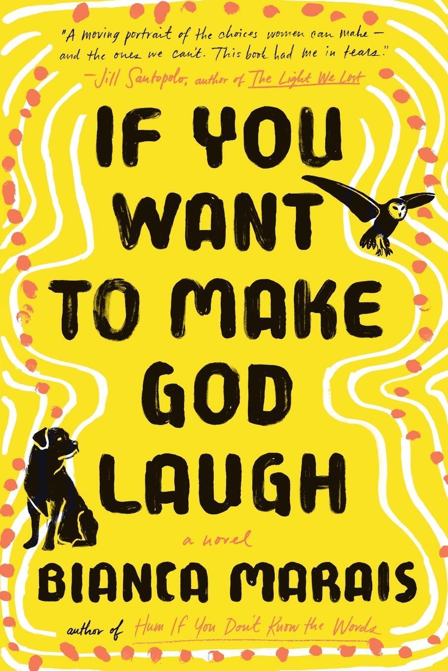 Cover: 9780735219335 | If You Want to Make God Laugh | Bianca Marais | Taschenbuch | Englisch