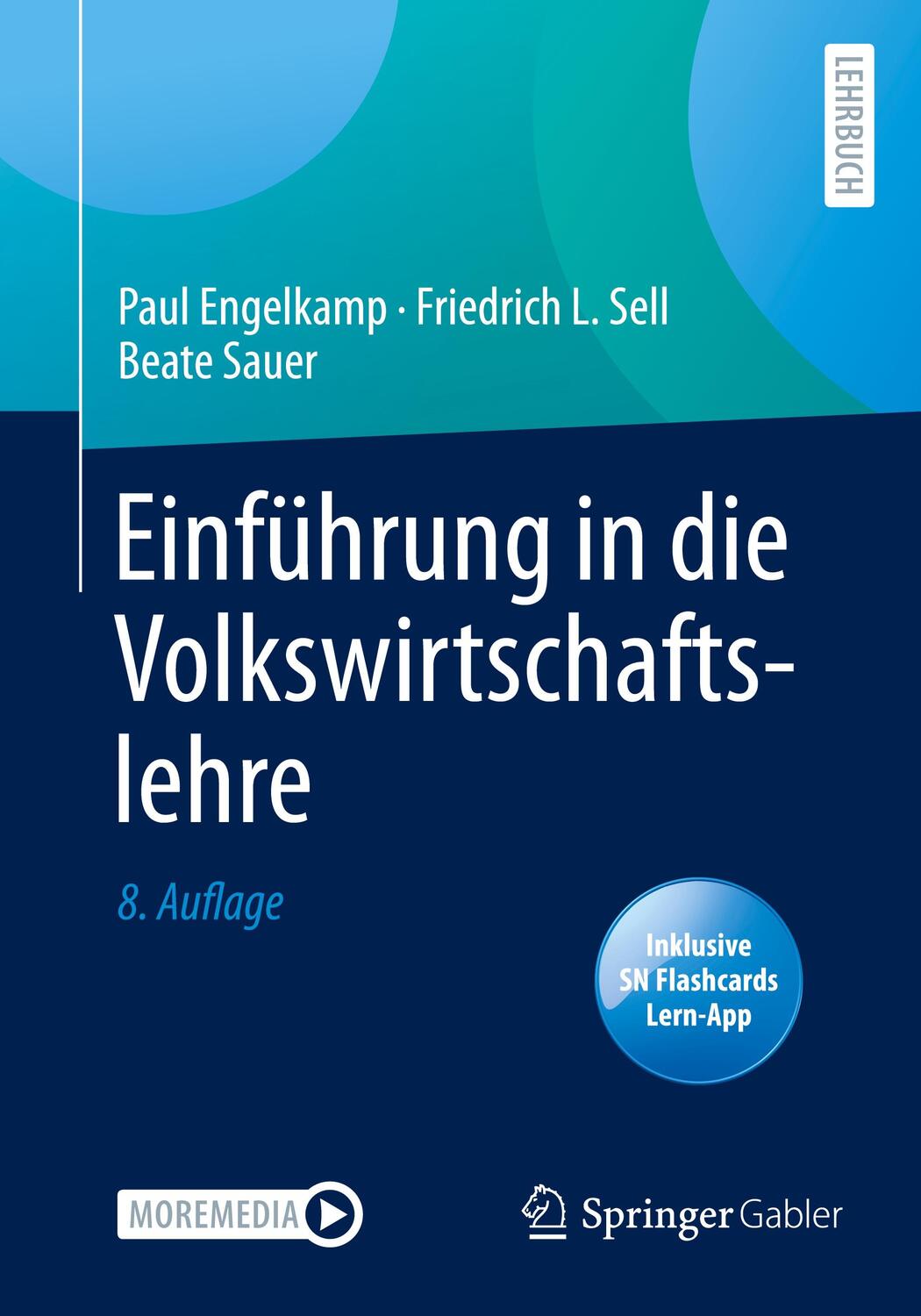 Cover: 9783662622476 | Einführung in die Volkswirtschaftslehre | Paul Engelkamp (u. a.)