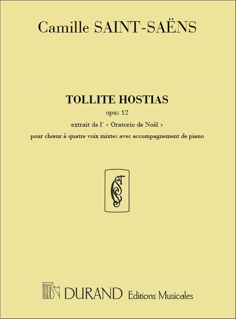 Cover: 9790044021574 | Tollite Hostias 4 Voix Mixtes-Orgue (Oratorio De | Camille Saint-Saens