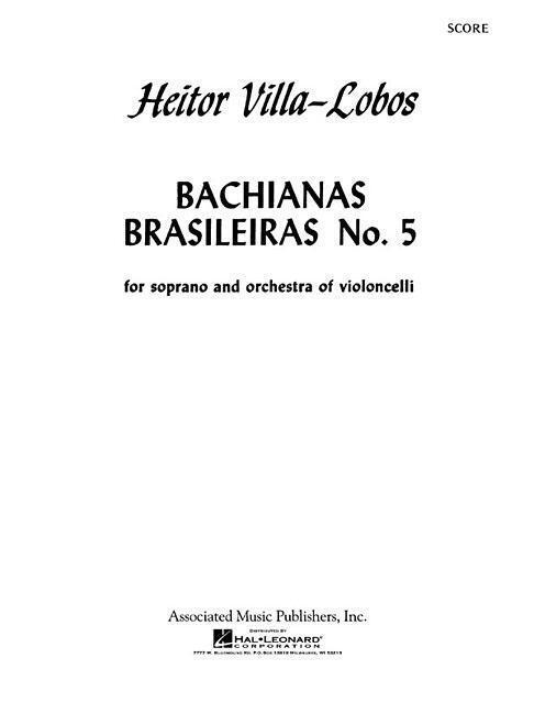 Cover: 9780793550999 | Bachianas Brasileiras No. 5 | Score | Villa Lobos (u. a.) | Orchestra