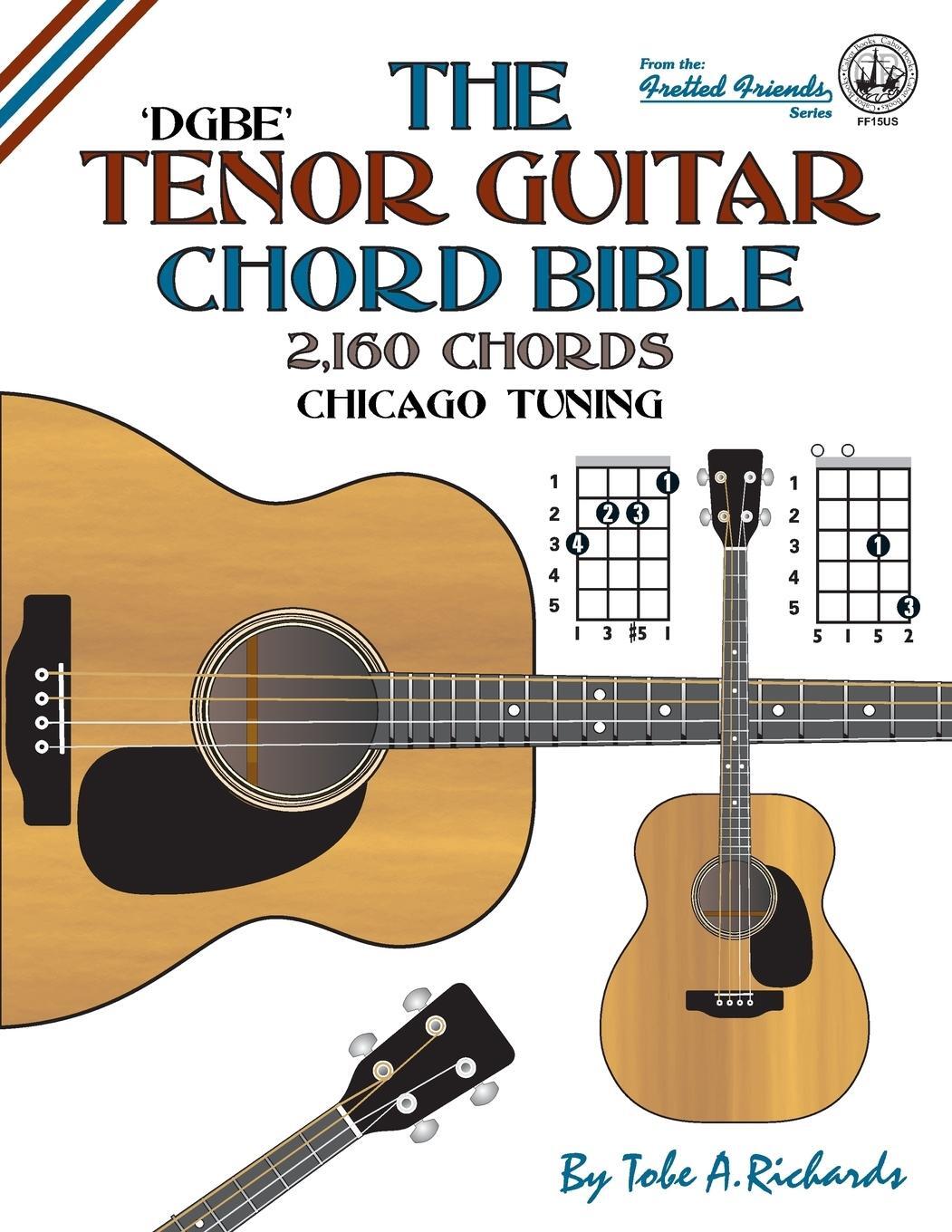 Cover: 9781906207595 | The Tenor Guitar Chord Bible | DGBE Chicago Tuning 2,160 Chords | Buch