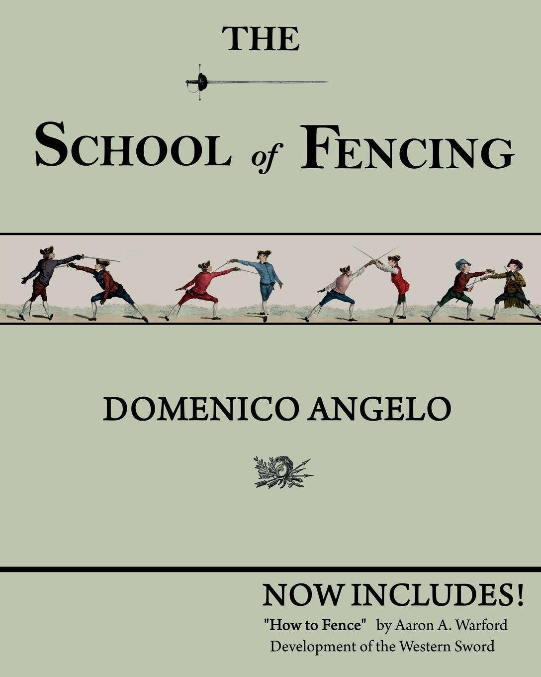 Cover: 9781958425589 | The School of Fencing | Domenico Angelo | Taschenbuch | Paperback