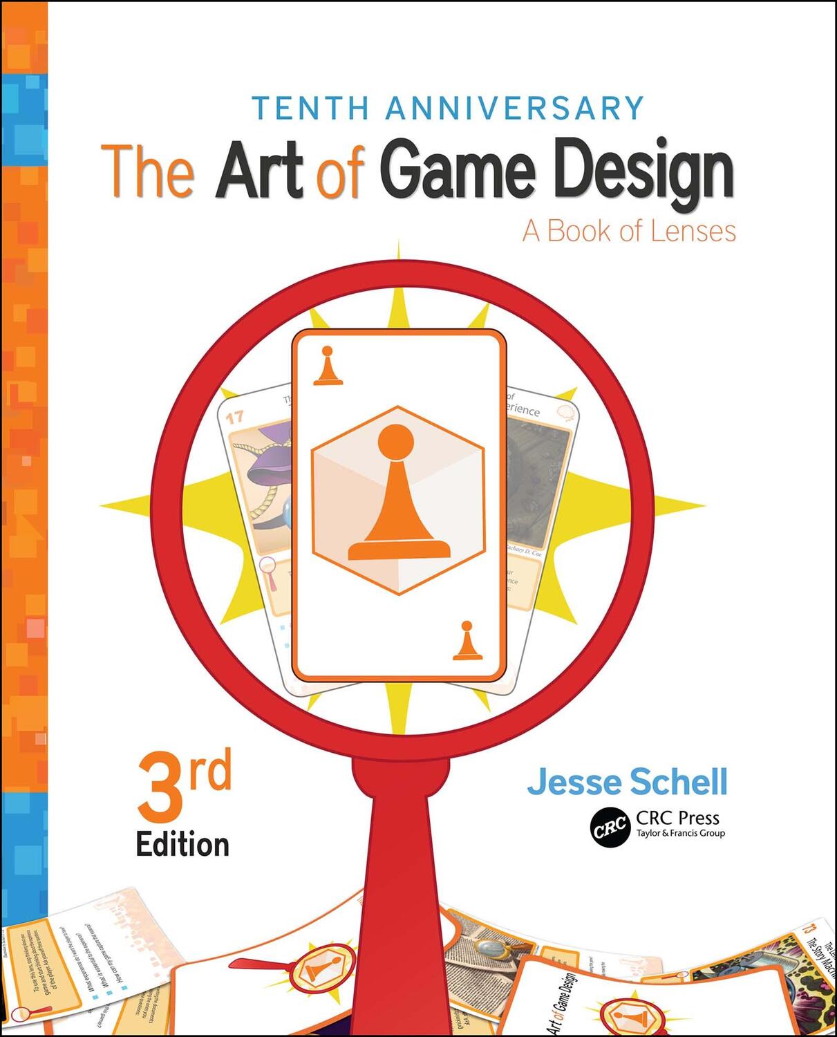Cover: 9781138632059 | The Art of Game Design | A Book of Lenses | Jesse Schell | Taschenbuch