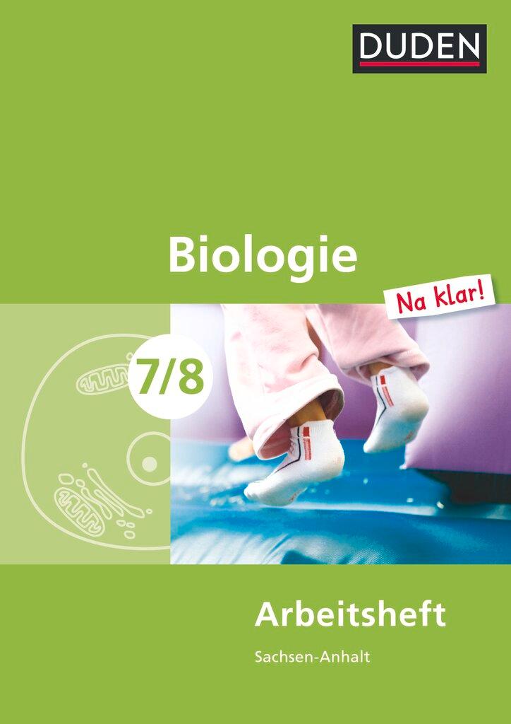 Cover: 9783835541023 | Biologie Na klar! 7/8 Arbeitsheft. Sachsen-Anhalt Sekundarschule