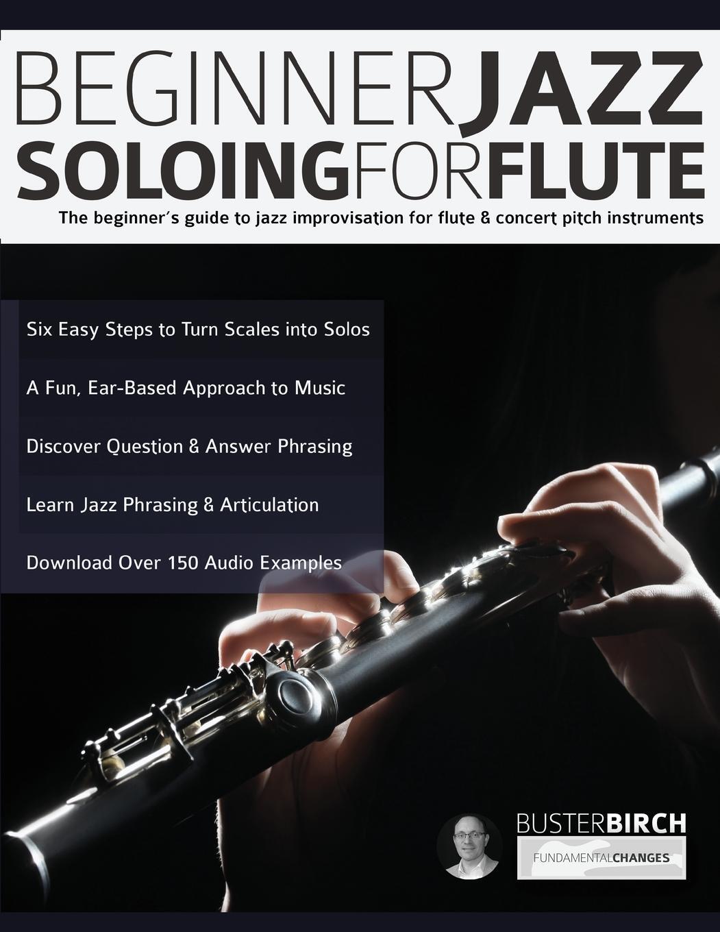 Cover: 9781789331806 | Beginner Jazz Soloing for Flute | Buster Birch | Taschenbuch | 2020