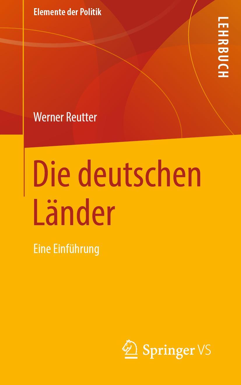 Cover: 9783658298135 | Die deutschen Länder | Eine Einführung | Werner Reutter | Taschenbuch