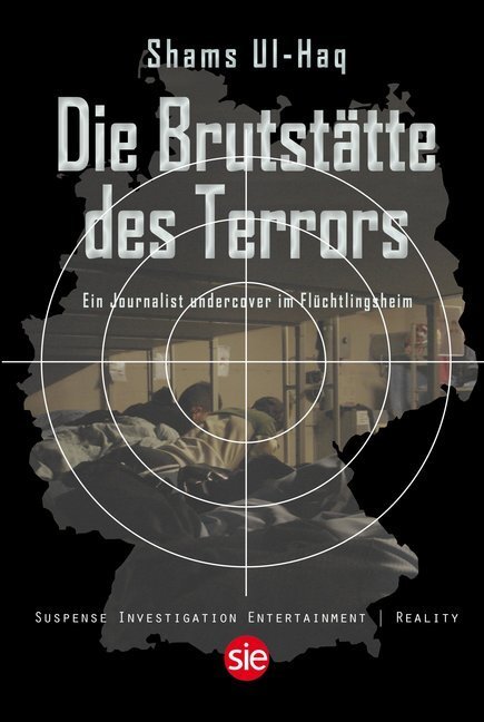 Cover: 9783946686804 | Die Brutstätte des Terrors | Shams Ul-Haq | Taschenbuch | 212 S.