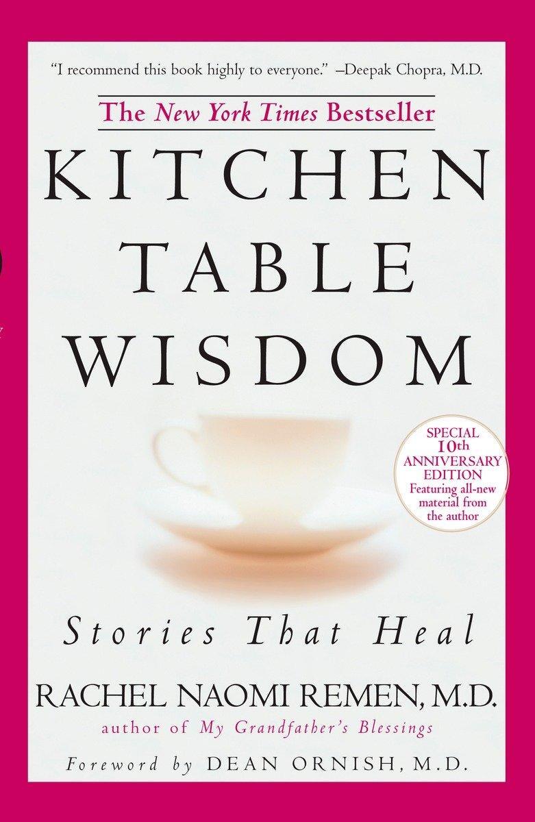 Cover: 9781594482090 | Kitchen Table Wisdom. 10th Anniversary Edition | Stories That Heal