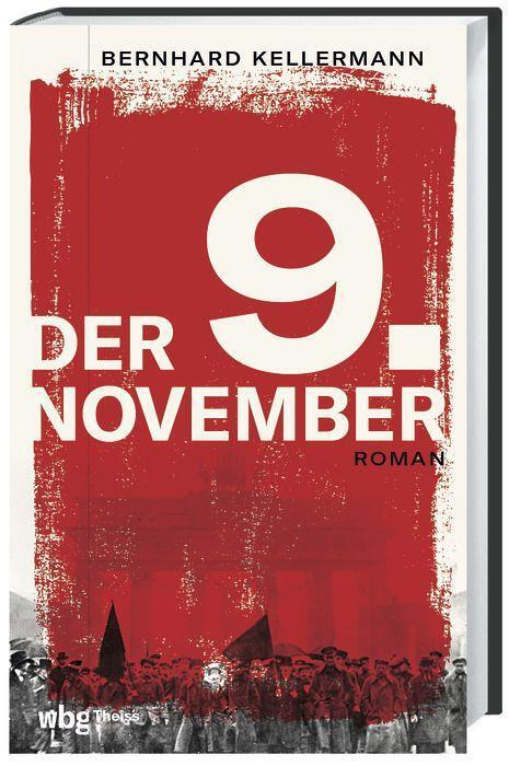 Cover: 9783806246179 | Der 9. November | Roman | Bernhard Kellermann | Buch | Lesebändchen