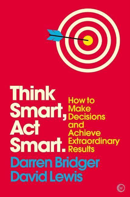 Cover: 9781786781772 | Think Smart, Act Smart | Darren Bridger (u. a.) | Taschenbuch | 2018