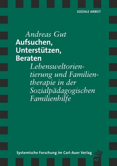 Cover: 9783896709851 | Aufsuchen, Unterstützen, Beraten | Andreas Gut | Taschenbuch | Deutsch
