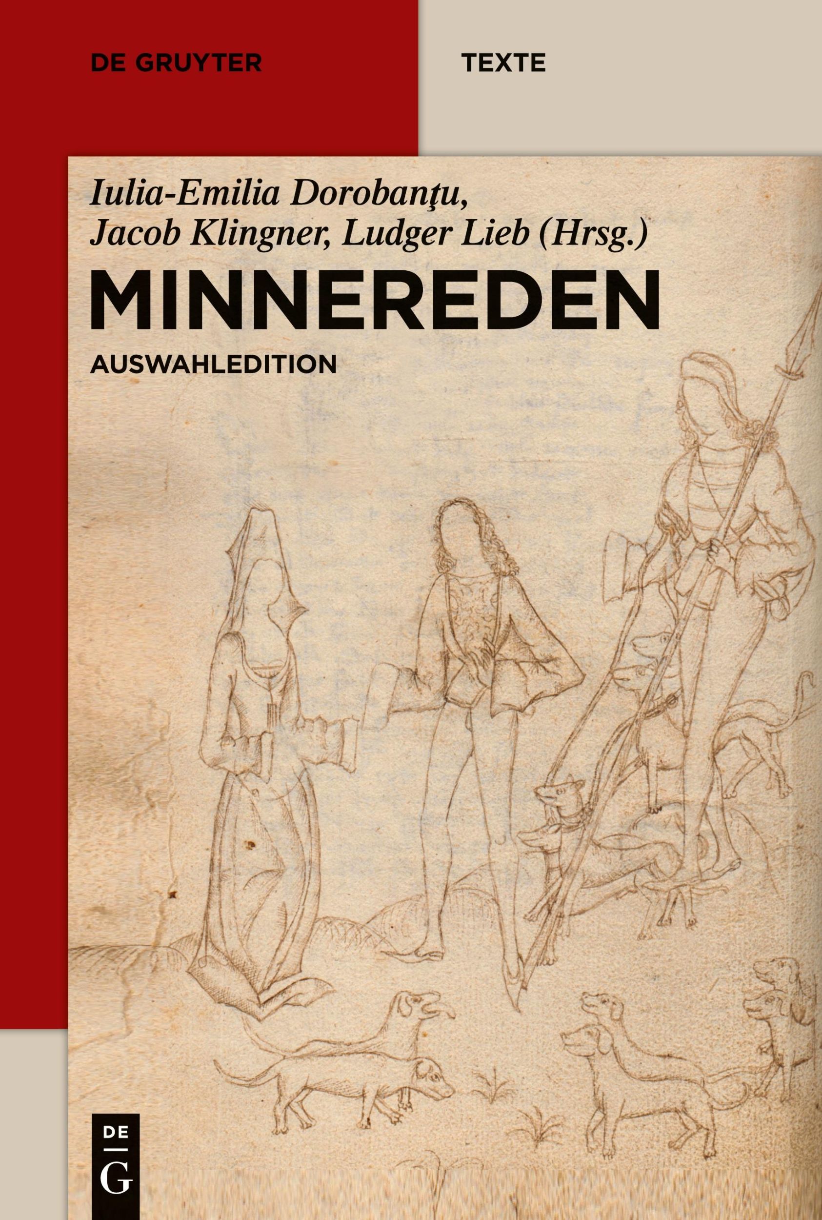 Cover: 9783110464313 | Minnereden | Auswahledition | Iulia-Emilia Dorobantu (u. a.) | Buch