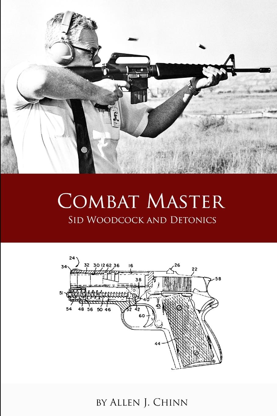 Cover: 9781105480768 | Combat Master - Sid Woodcock and Detonics | Allen Chinn | Taschenbuch