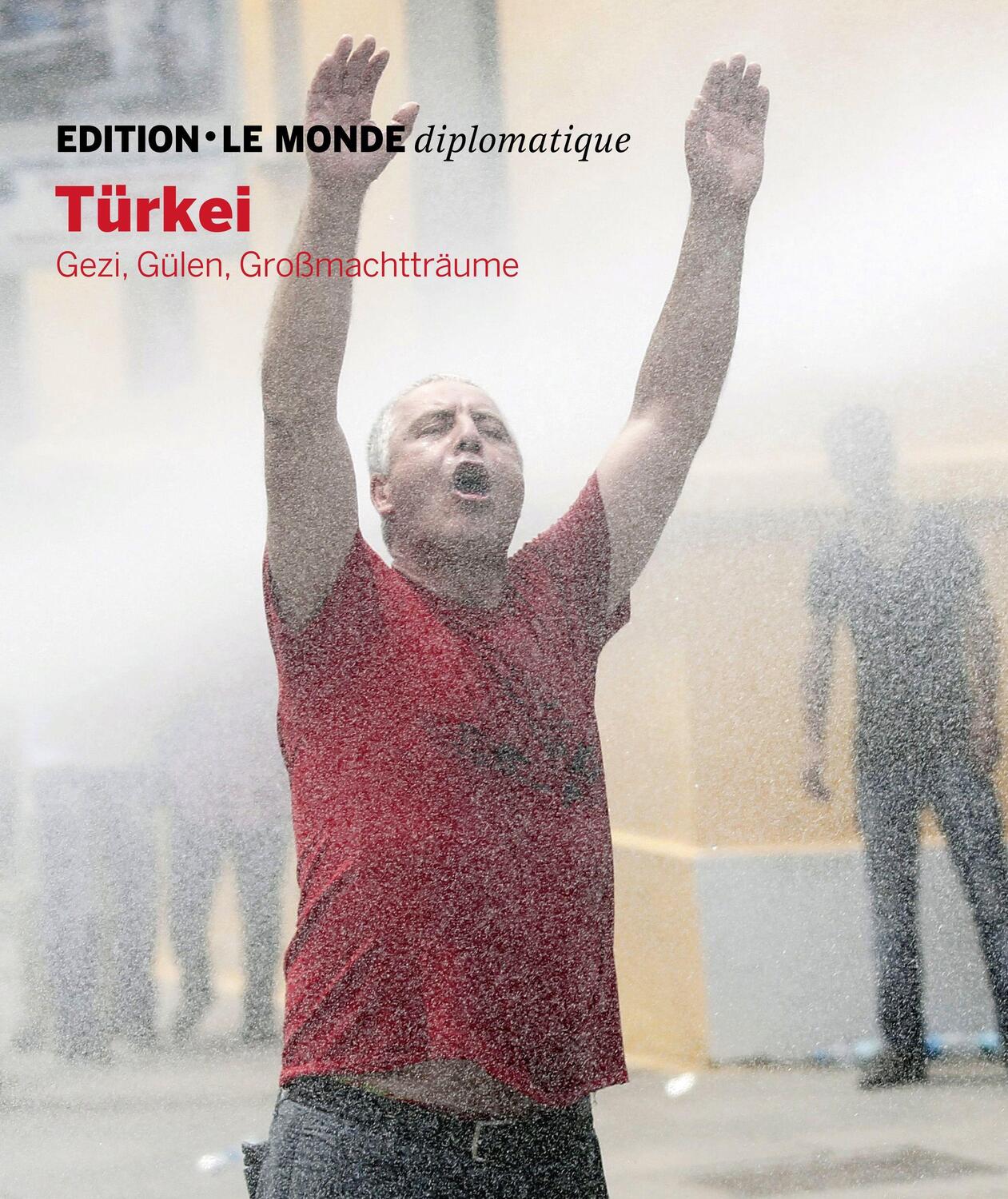 Cover: 9783937683911 | Türkei | Gezi, Gülen, Großmachtträume | Jakob Farah (u. a.) | Buch