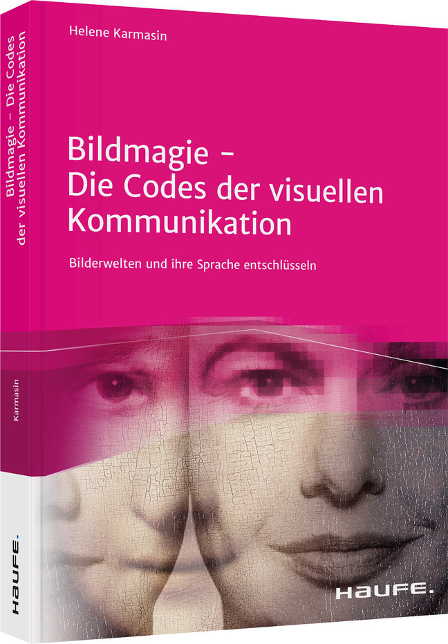 Cover: 9783648155585 | Bildmagie  Die Codes der visuellen Kommunikation | Helene Karmasin