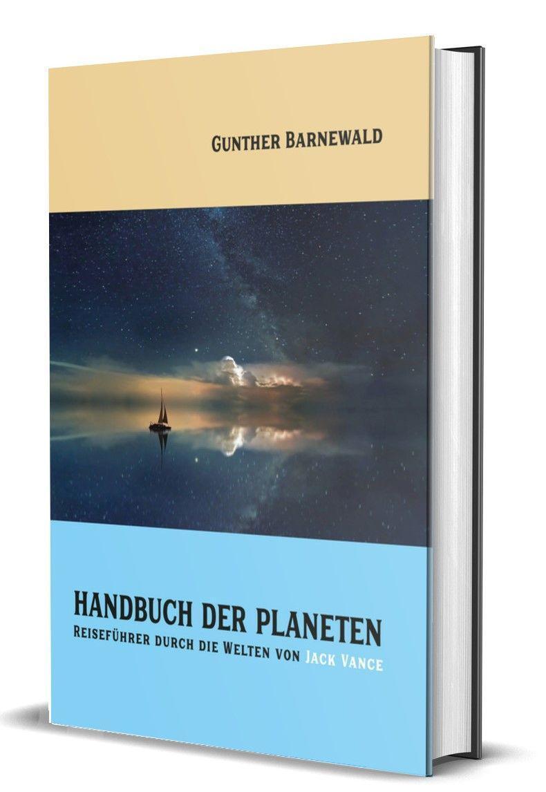 Cover: 9783946502036 | Handbuch der Planeten | Reiseführer durch die Welten von Jack Vance