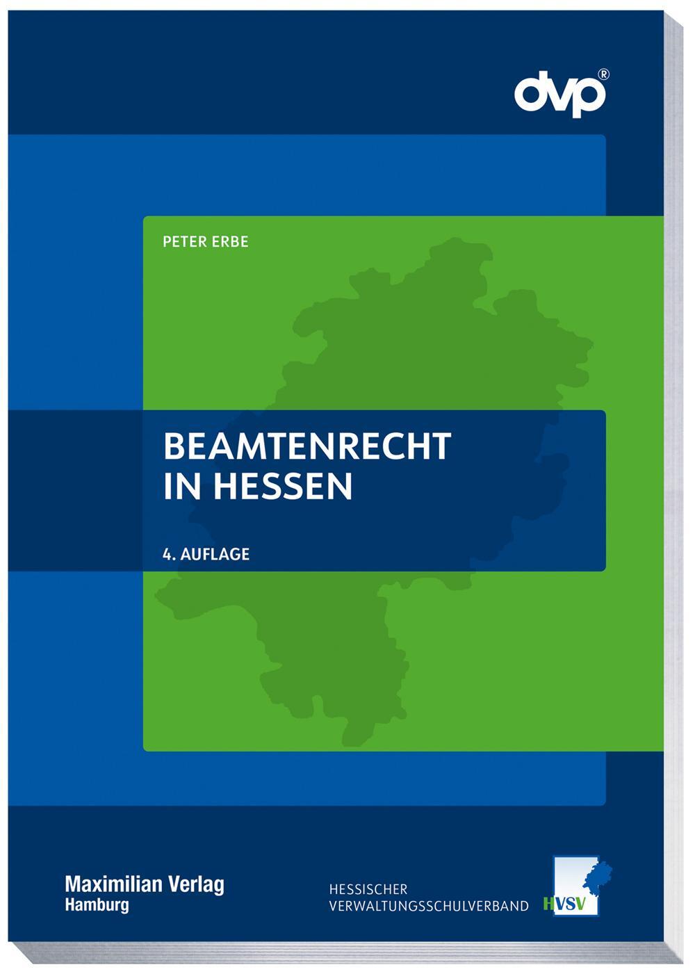 Cover: 9783786912989 | Beamtenrecht in Hessen | Peter Erbe | Taschenbuch | 224 S. | Deutsch