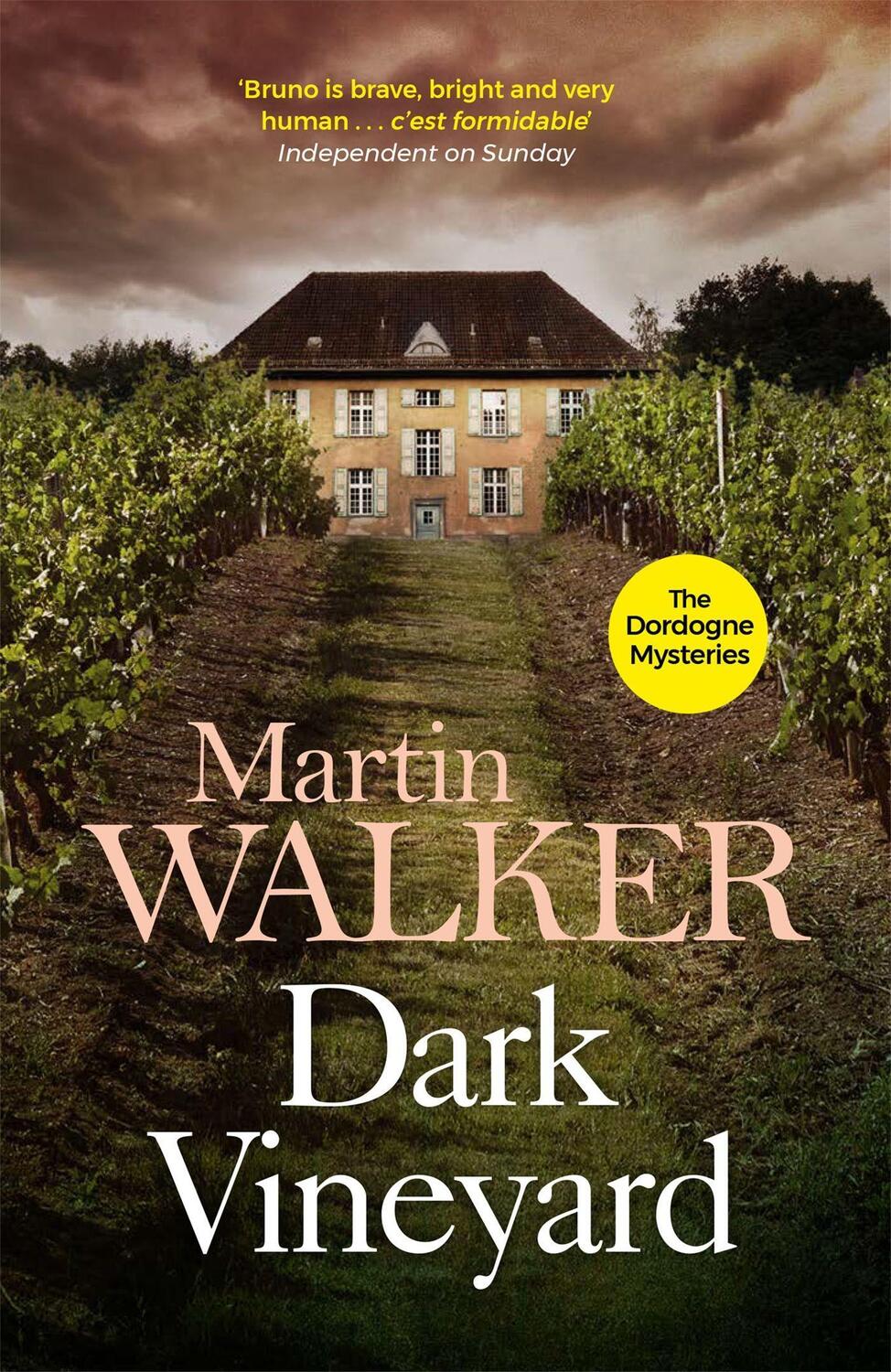 Cover: 9781849161855 | The Dark Vineyard | A Bruno Courreges Investigation | Martin Walker