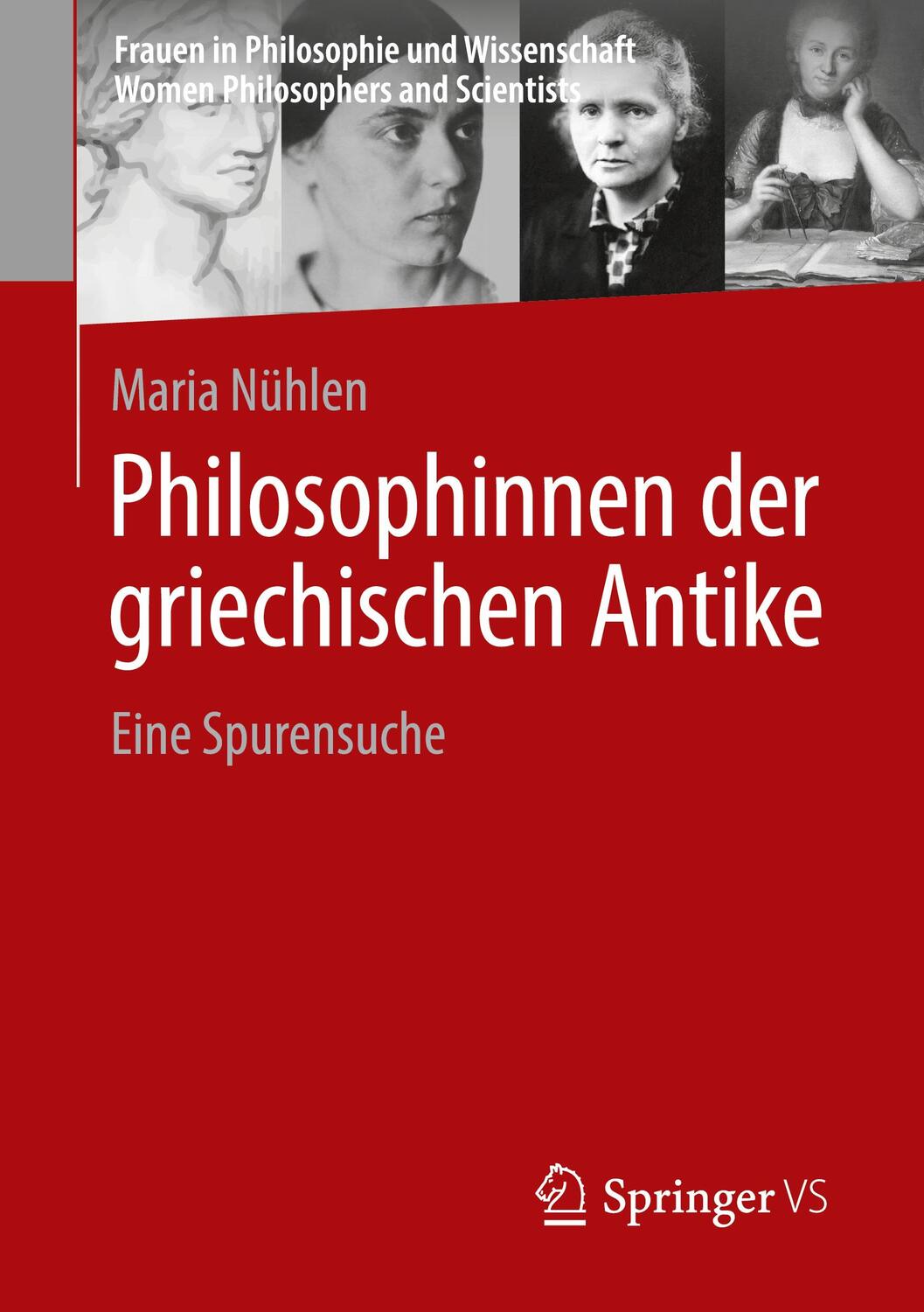 Cover: 9783658341336 | Philosophinnen der griechischen Antike | Eine Spurensuche | Nühlen