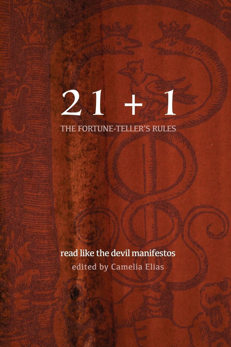 Cover: 9788792633415 | 21+1 | THE FORTUNE-TELLER'S RULES: READ LIKE THE DEVIL MANIFESTOS