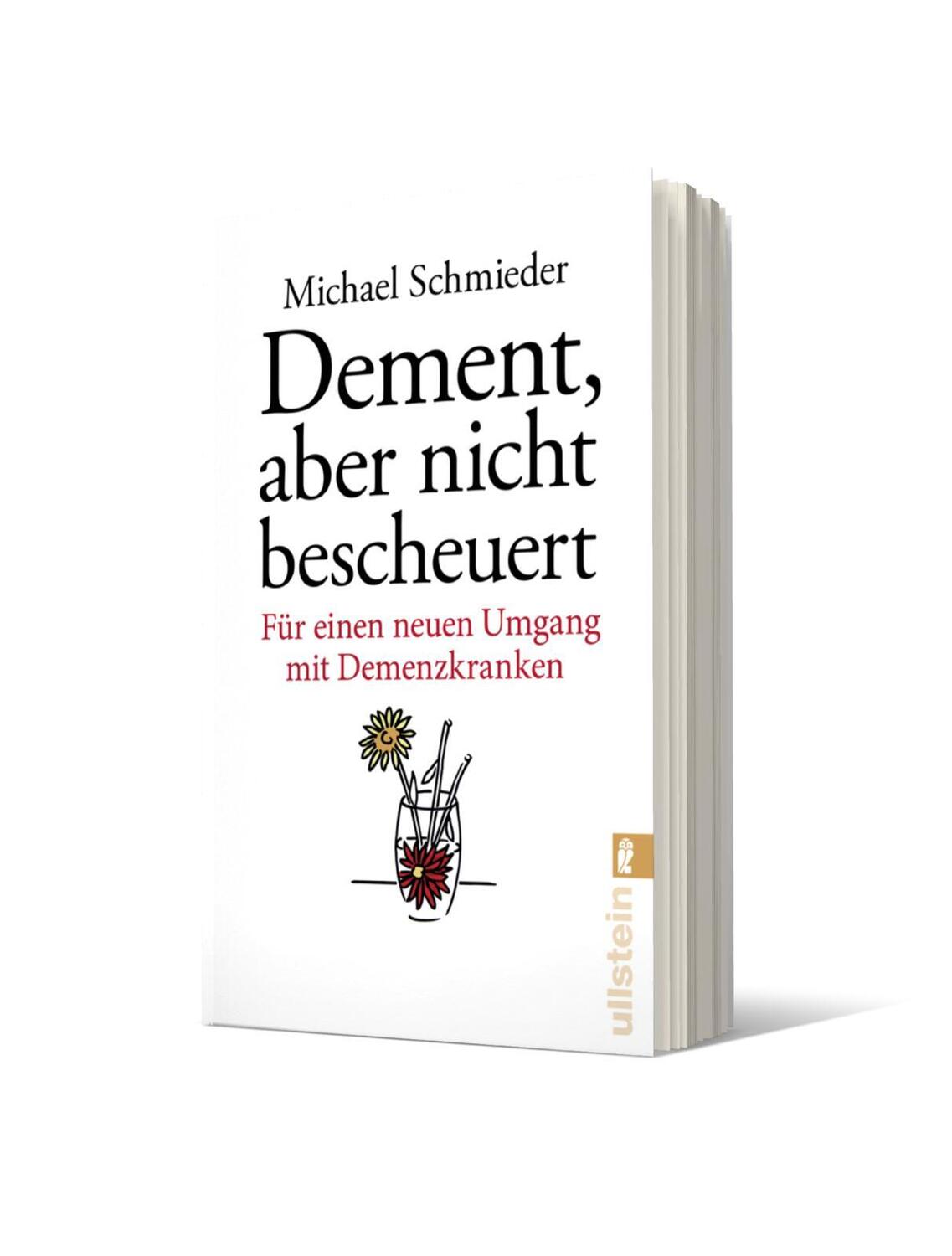 Bild: 9783548377100 | Dement, aber nicht bescheuert | Michael Schmieder (u. a.) | Buch
