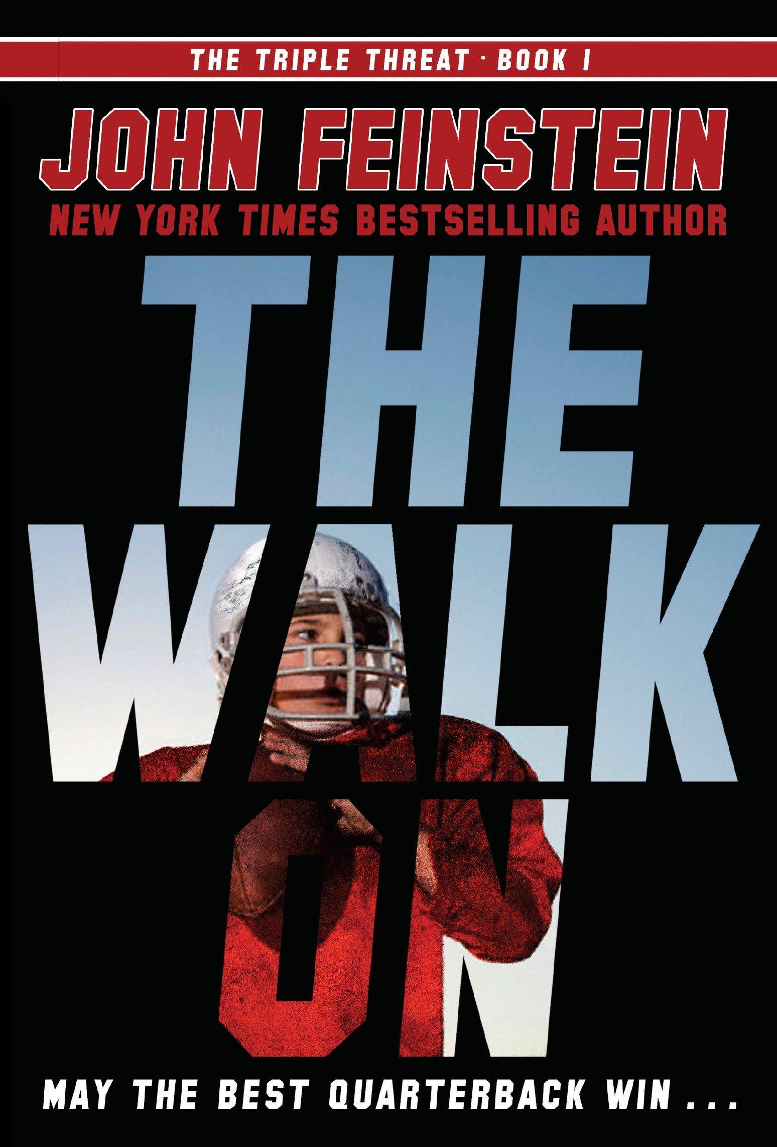 Cover: 9780385753494 | The Walk on (the Triple Threat, 1) | John Feinstein | Taschenbuch