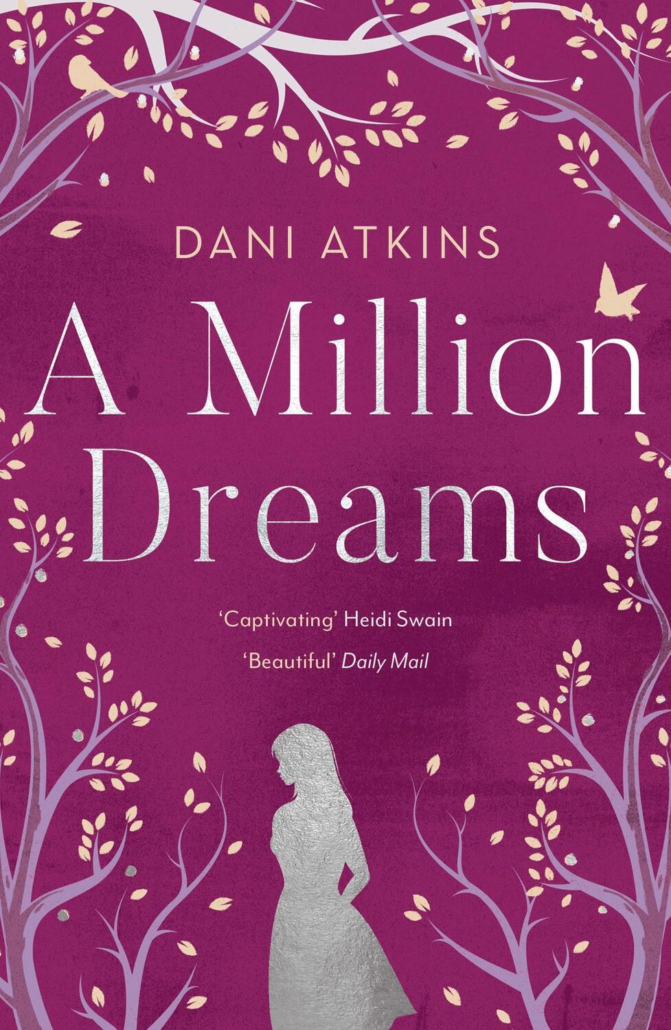 Cover: 9781789546187 | A Million Dreams | Dani Atkins | Taschenbuch | 448 S. | Englisch