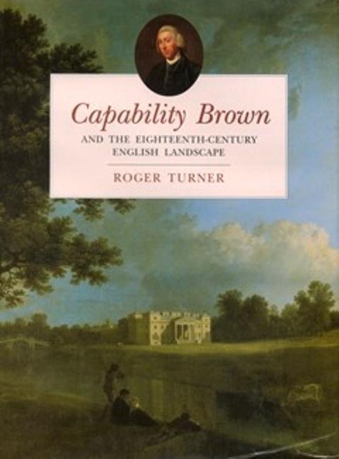 Cover: 9780750953856 | Capability Brown and the Eighteenth-century English Landscape | Turner