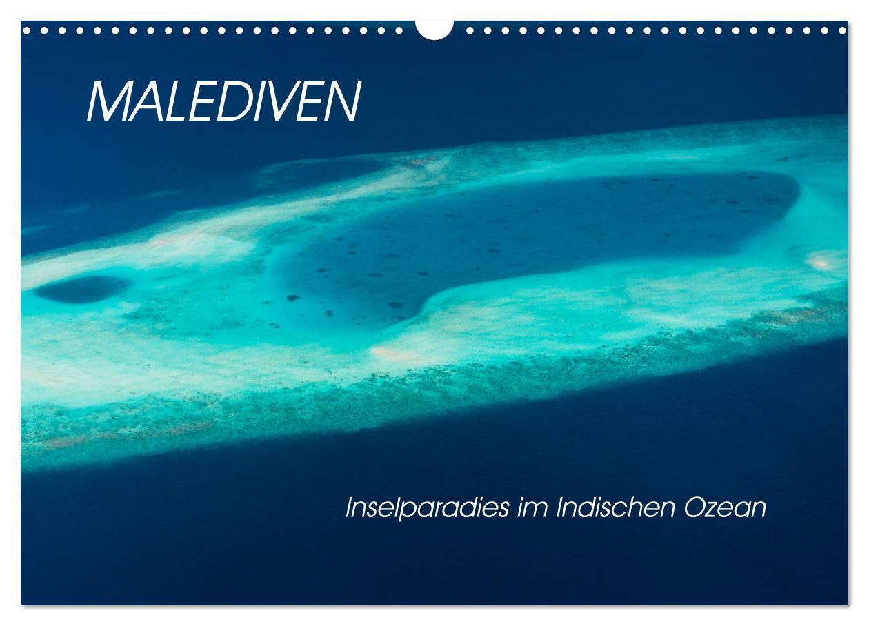 Cover: 9783675989719 | Malediven - Inselparadies im Indischen Ozean (Wandkalender 2024 DIN...