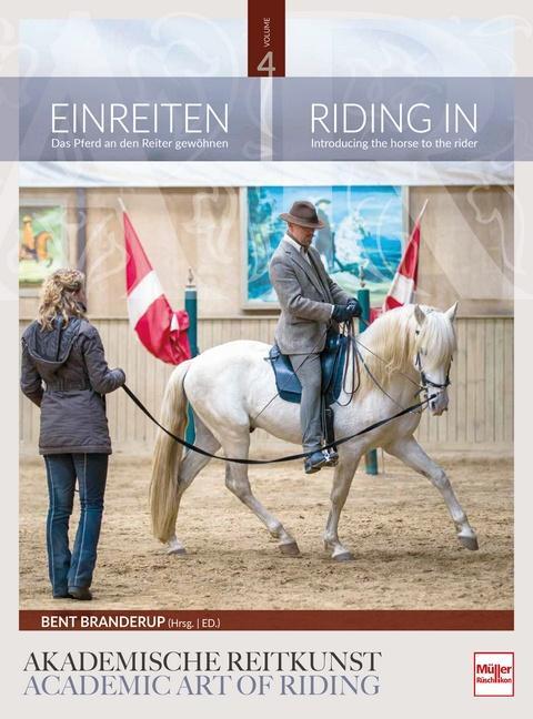 Cover: 9783275021499 | Einreiten in der Akademischen Reitkunst | Bent Branderup | Buch | 2019