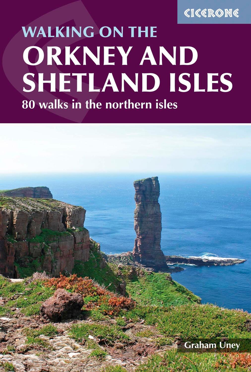 Cover: 9781852848347 | Walking on the Orkney and Shetland Isles | Graham Uney | Taschenbuch