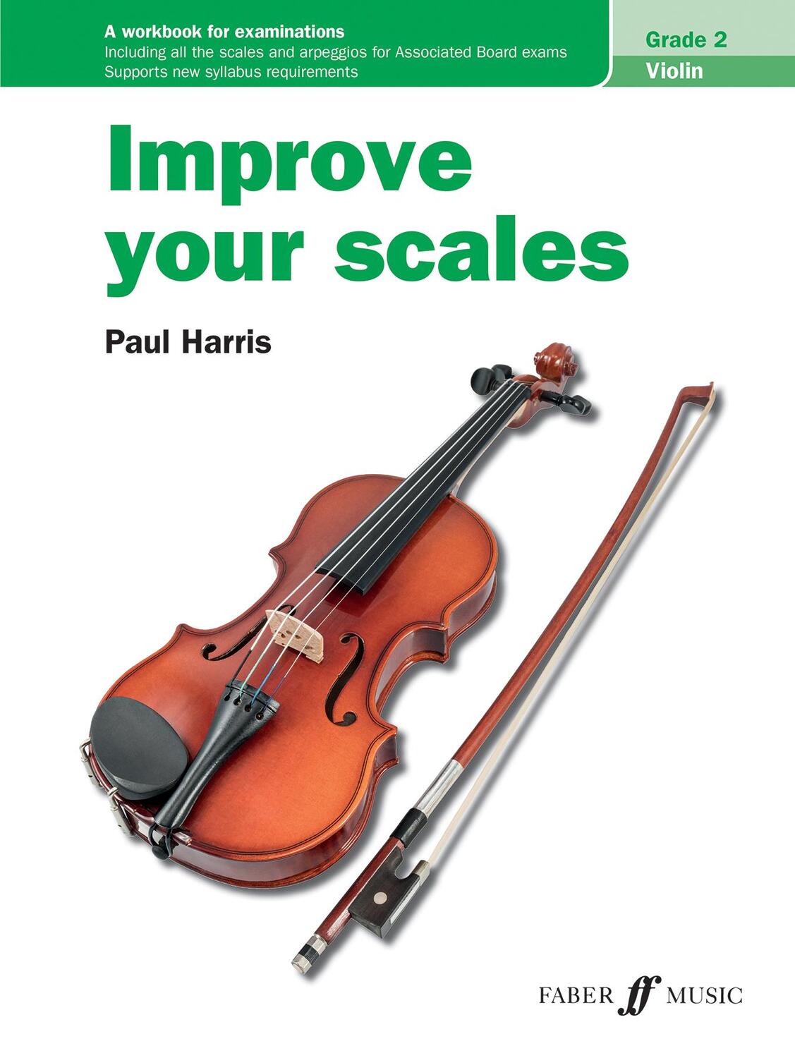 Cover: 9780571537020 | Improve Your Scales! Violin Grade 2 | Paul Harris | Taschenbuch | Buch